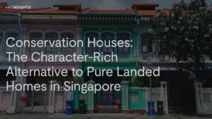 Conservation houses in Singapore offer a rare alternative to pure landed homes — blending heritage charm, prime locations, and long-term value for discerning homeowners seeking uniqueness and prestige.