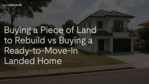 Buying a piece of land or a ready home? Learn which option suits your lifestyle, budget, and long-term goals — and the features that make either one stand out in Singapore’s limited landed market.