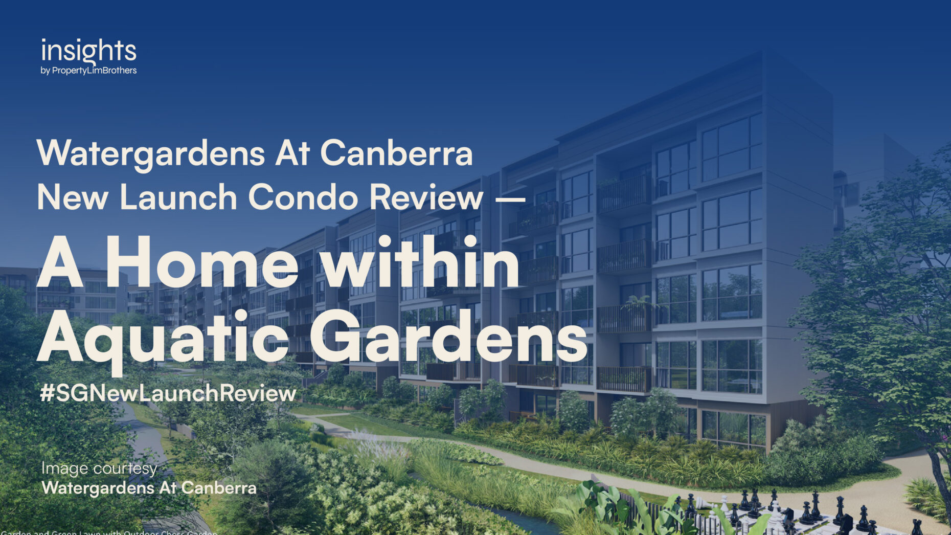 Watergardens At Canberra New Launch Condo Review – A Home within Aquatic Gardens